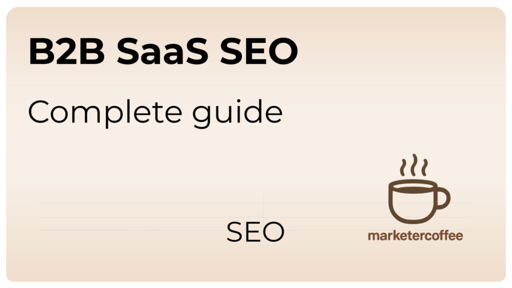 B2B SaaS SEO