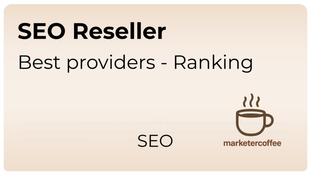 Best SEO Reseller Companies