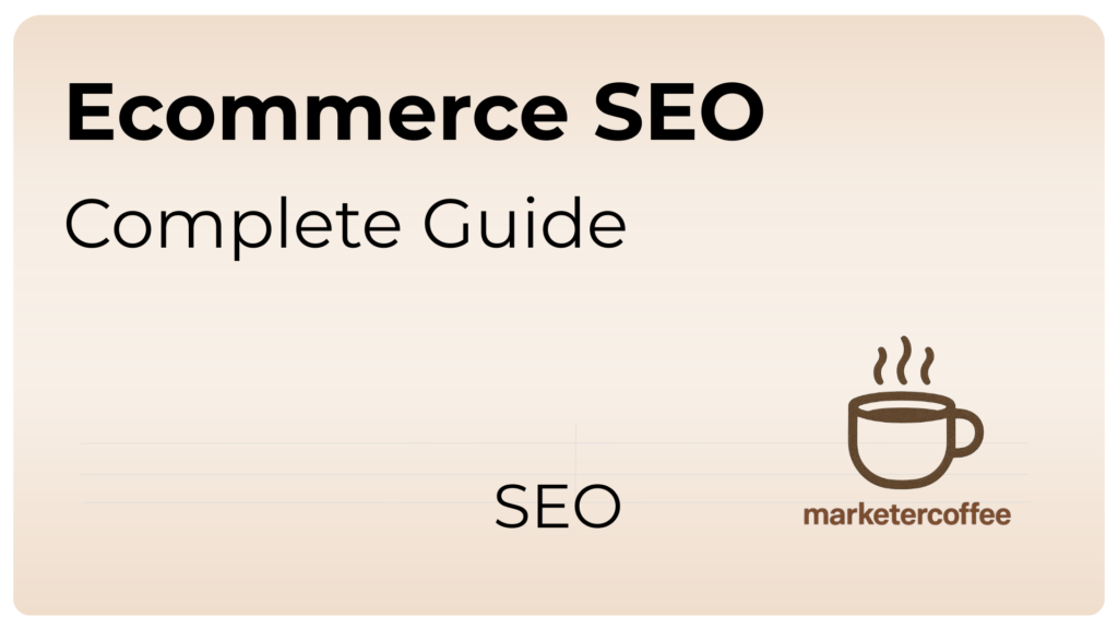 Ecommerce SEO