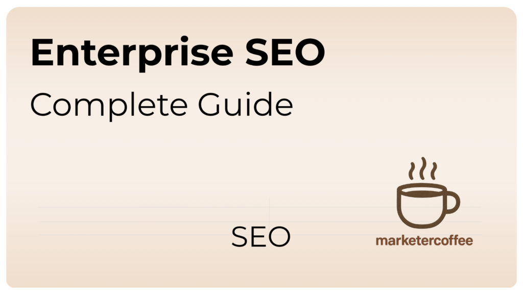 Enterprise SEO