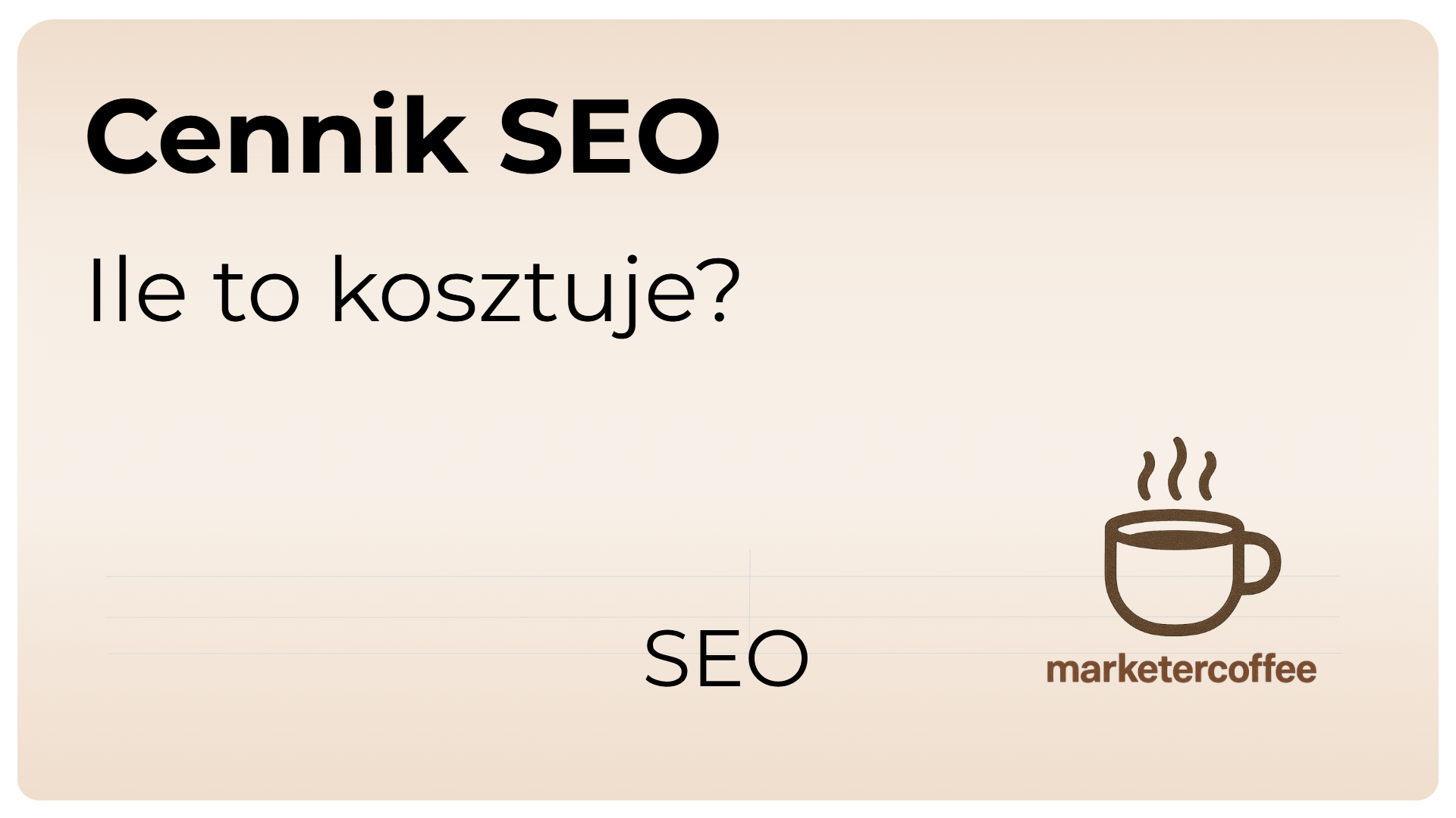 Ile kosztuje SEO w 2026: cennik SEO