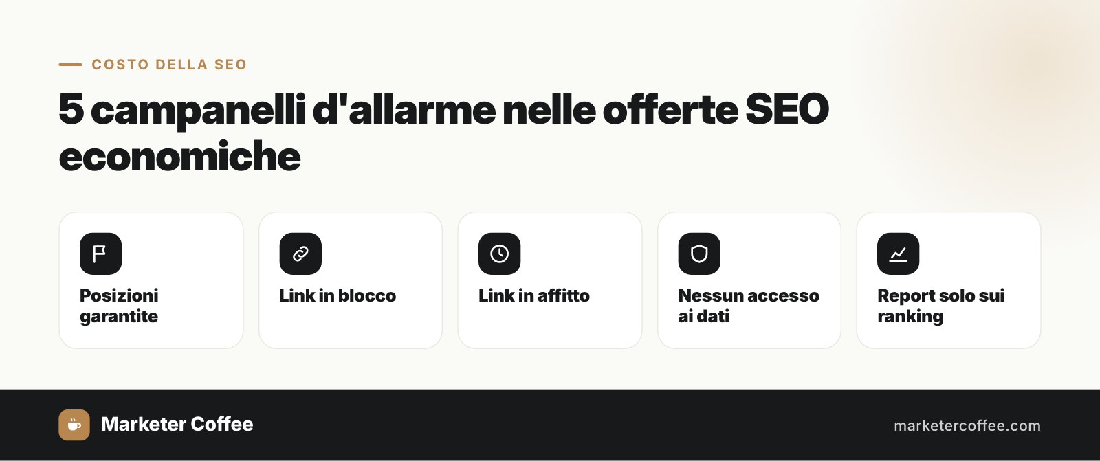 5 campanelli d'allarme nelle offerte SEO economiche
